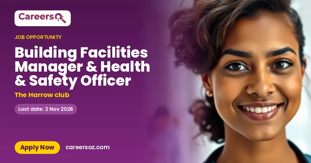Building Facilities Manager & Health & Safety Officer – The Harrow club