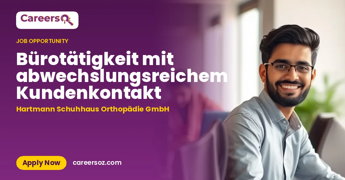 Bürotätigkeit mit abwechslungsreichem Kundenkontakt – Hartmann Schuhhaus Orthopädie GmbH