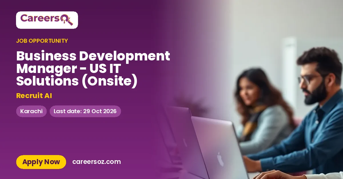 Business Development Manager - US IT Solutions (Onsite) – Recruit AI