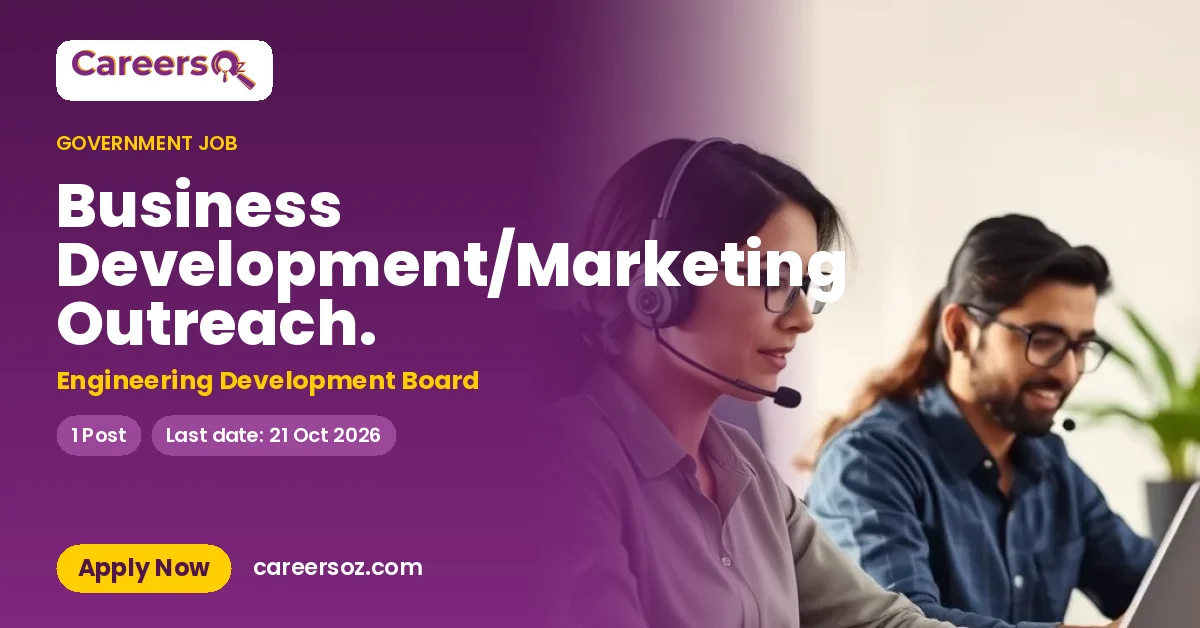 Business Development/Marketing Outreach. – Engineering Development Board