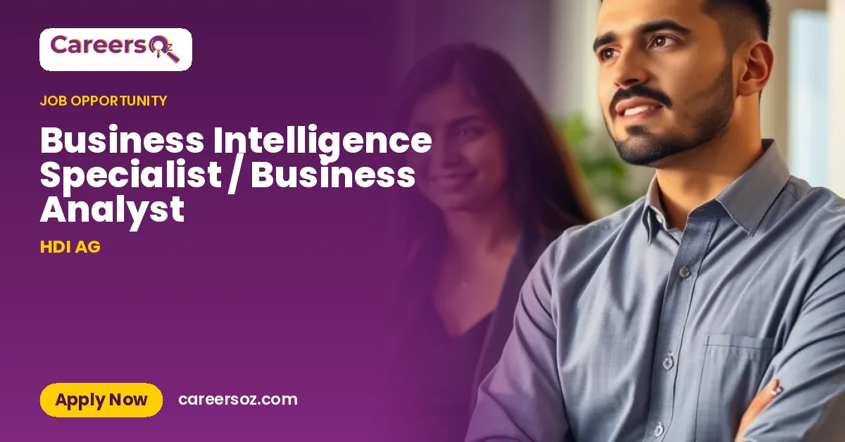 Business Intelligence Specialist / Business Analyst – HDI AG