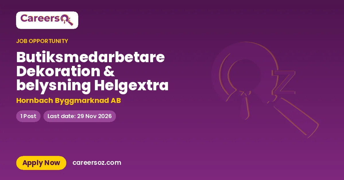Butiksmedarbetare Dekoration & belysning Helgextra – Hornbach Byggmarknad AB