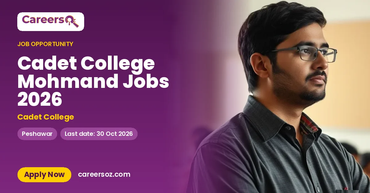 Cadet College Mohmand Jobs 2026 – Cadet College