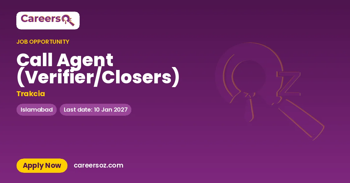 Call Agent (Verifier/Closers) – Trakcia