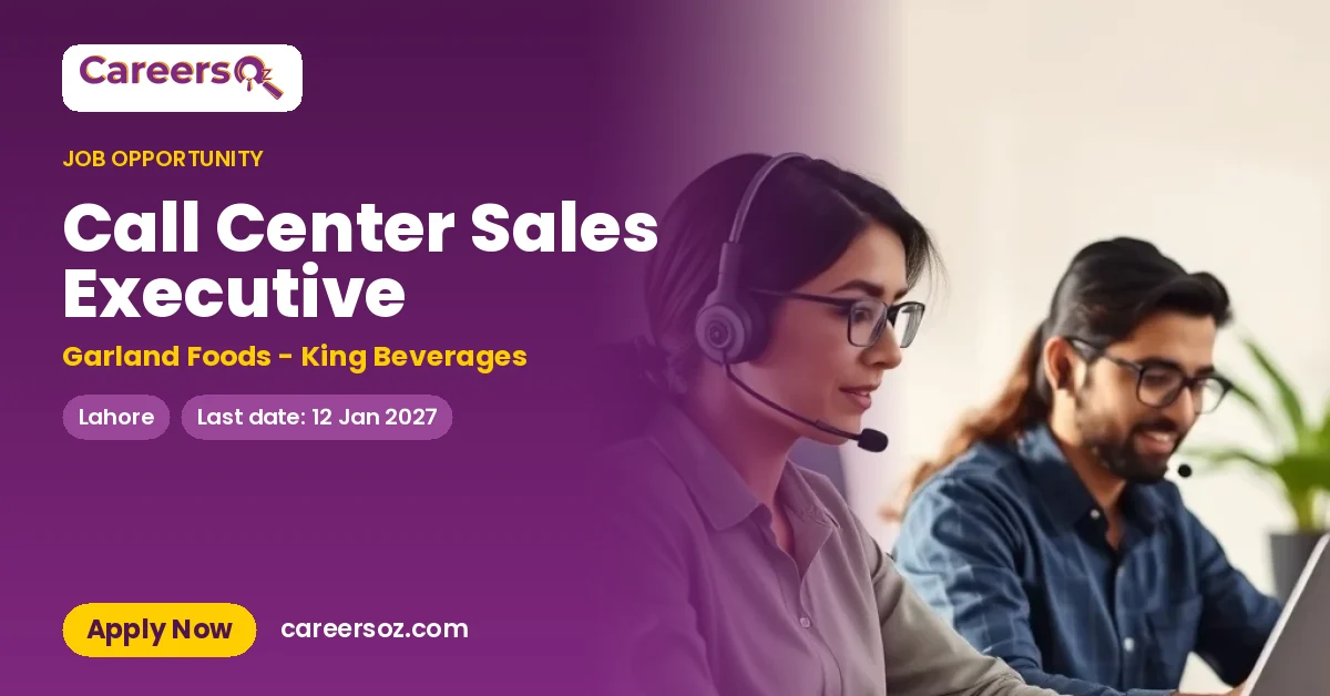 Call Center Sales Executive – Garland Foods - King Beverages