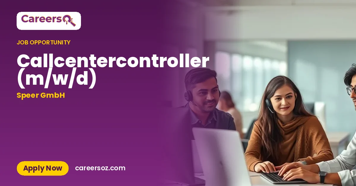 Callcentercontroller (m/w/d) – Speer GmbH