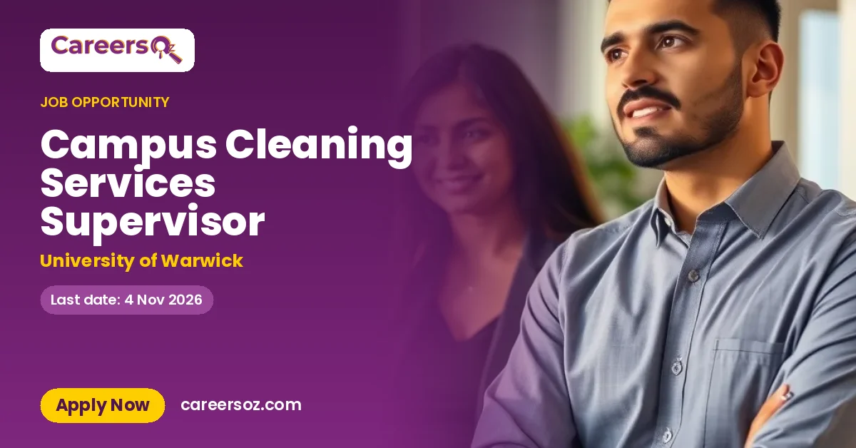 Campus Cleaning Services Supervisor – University of Warwick