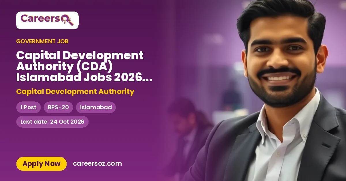 Capital Development Authority (CDA) Islamabad Jobs 2026 — Financial Advisor / Member (Finance) – Capital Development Authority
