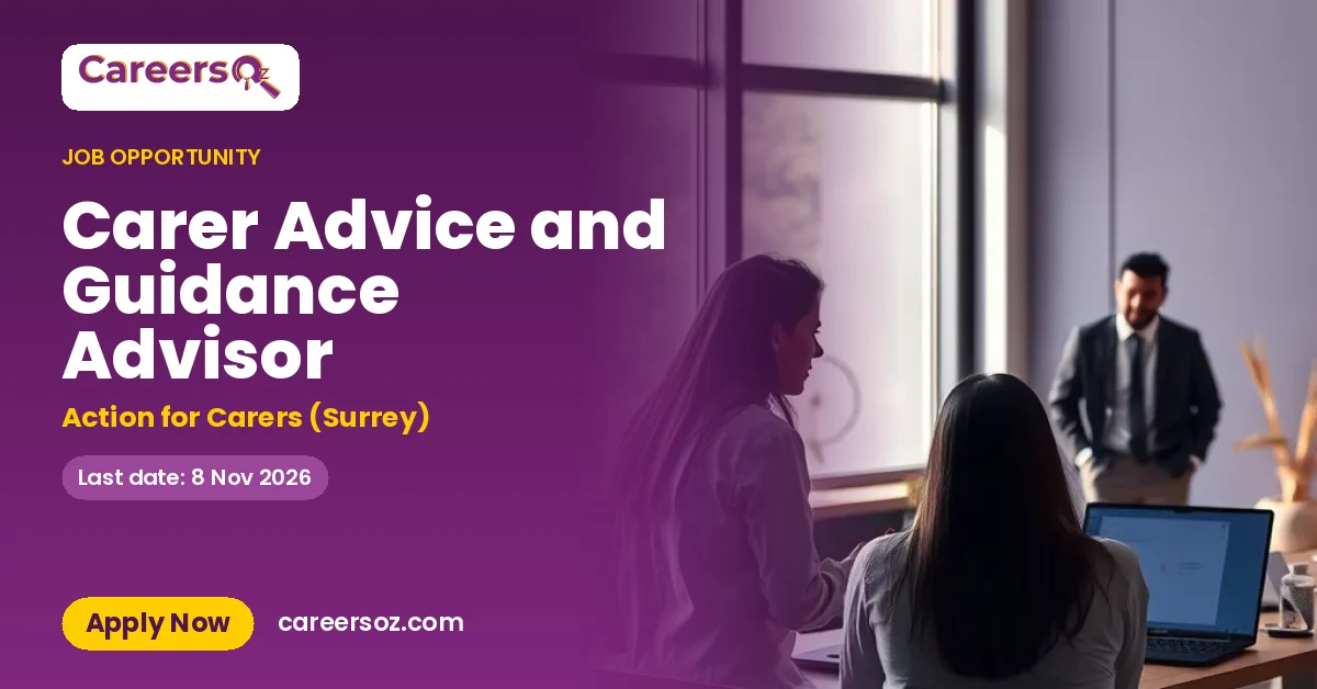 Carer Advice and Guidance Advisor – Action for Carers (Surrey)