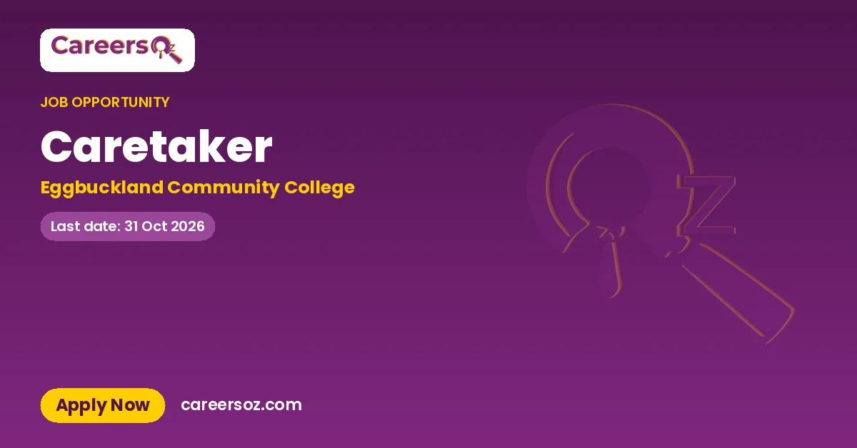 Caretaker – Eggbuckland Community College