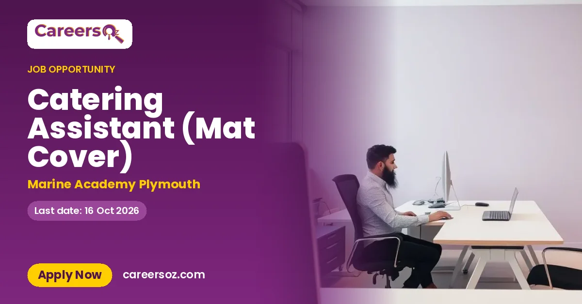 Catering Assistant (Mat Cover) – Marine Academy Plymouth