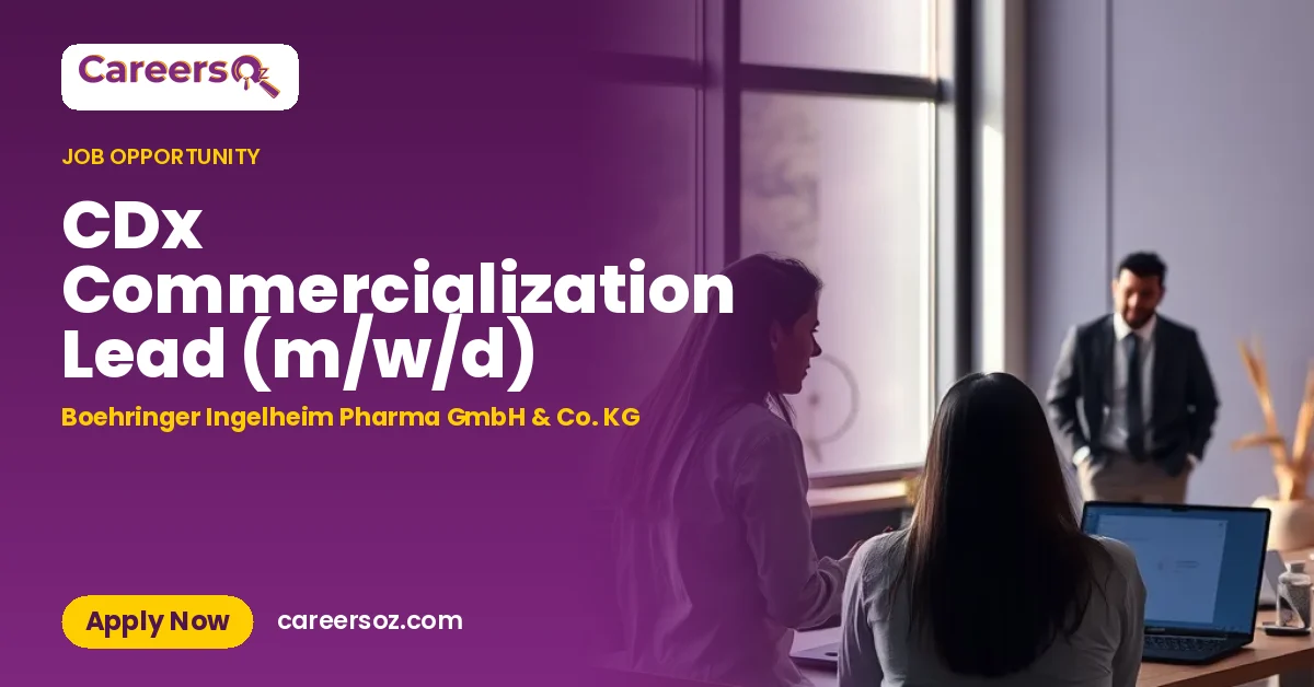 CDx Commercialization Lead (m/w/d) – Boehringer Ingelheim Pharma GmbH & Co. KG