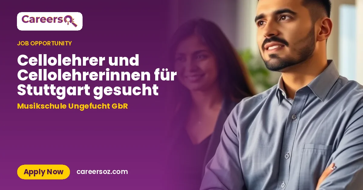 Cellolehrer und Cellolehrerinnen für Stuttgart gesucht – Musikschule Ungefucht GbR