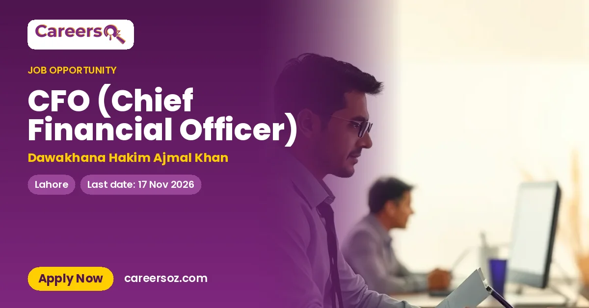 CFO (Chief Financial Officer) – Dawakhana Hakim Ajmal Khan