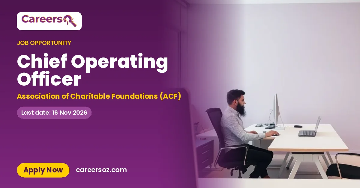 Chief Operating Officer – Association of Charitable Foundations (ACF)