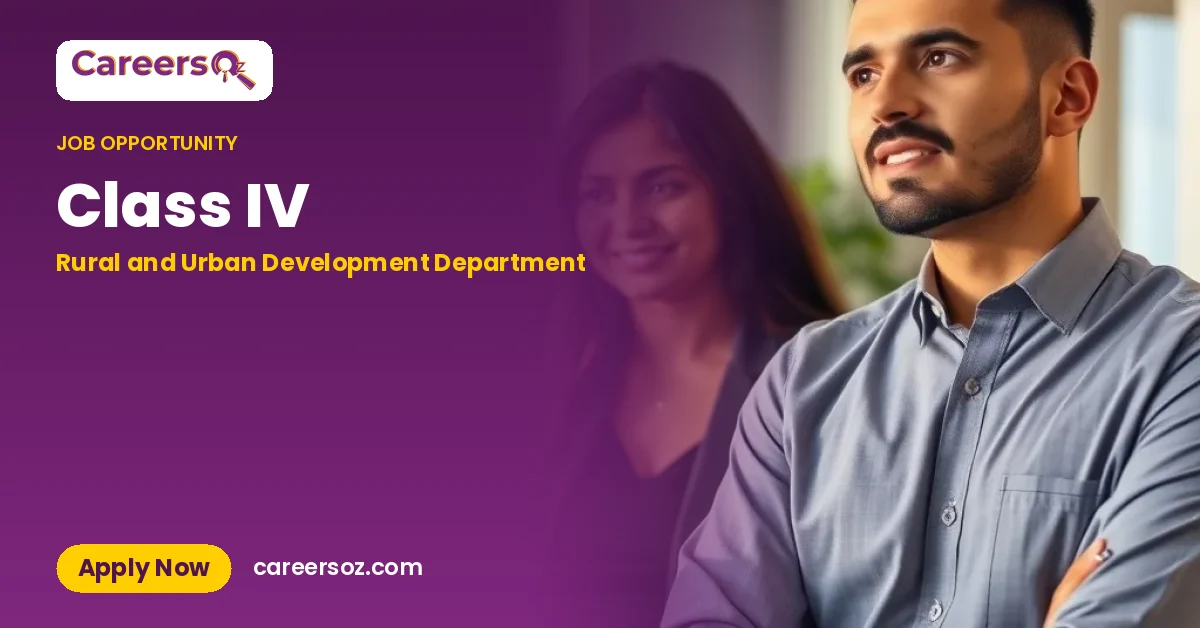 Class IV – Rural and Urban Development Department