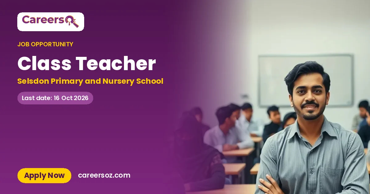 Class Teacher – Selsdon Primary and Nursery School