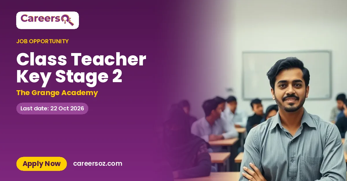 Class Teacher Key Stage 2 – The Grange Academy