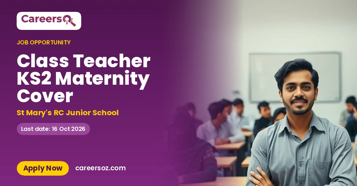 Class Teacher KS2 Maternity Cover – St Mary's RC Junior School