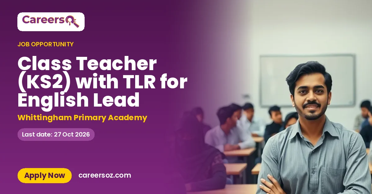 Class Teacher (KS2) with TLR for English Lead – Whittingham Primary Academy