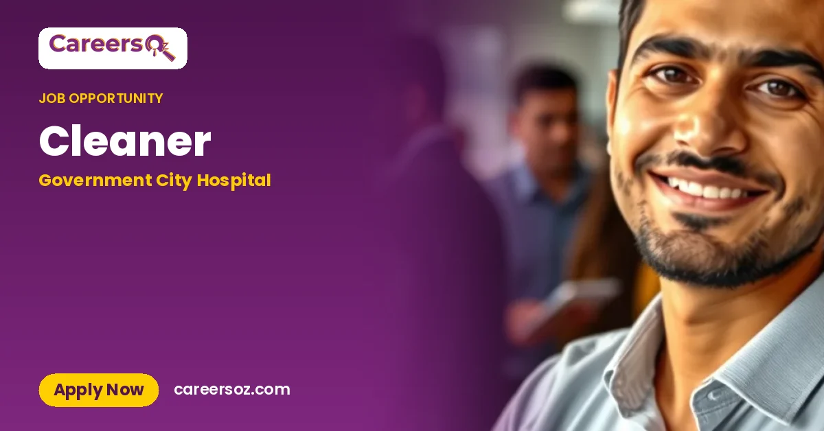 Cleaner – Government City Hospital