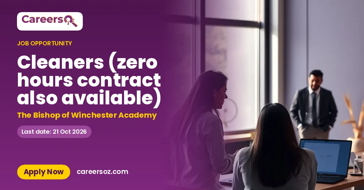 Cleaners (zero hours contract also available) – The Bishop of Winchester Academy