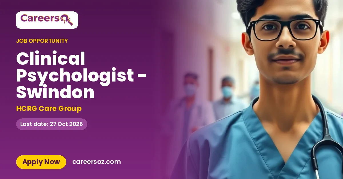 Clinical Psychologist - Swindon – HCRG Care Group