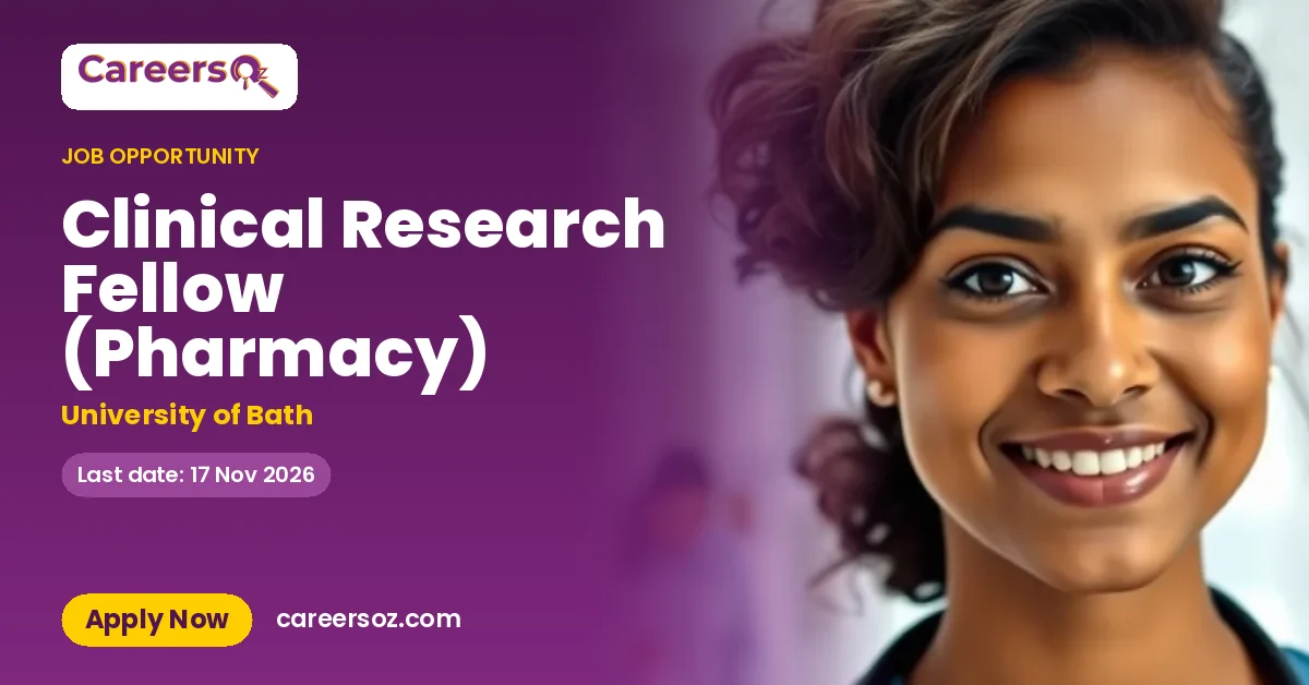 Clinical Research Fellow (Pharmacy) – University of Bath