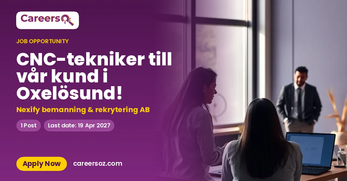 CNC-tekniker till vår kund i Oxelösund! – Nexify bemanning & rekrytering AB