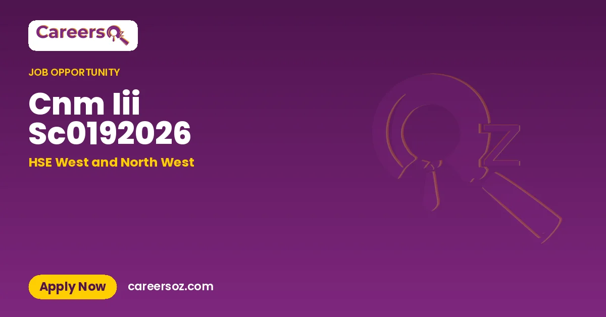 Cnm Iii Sc0192026 – HSE West and North West