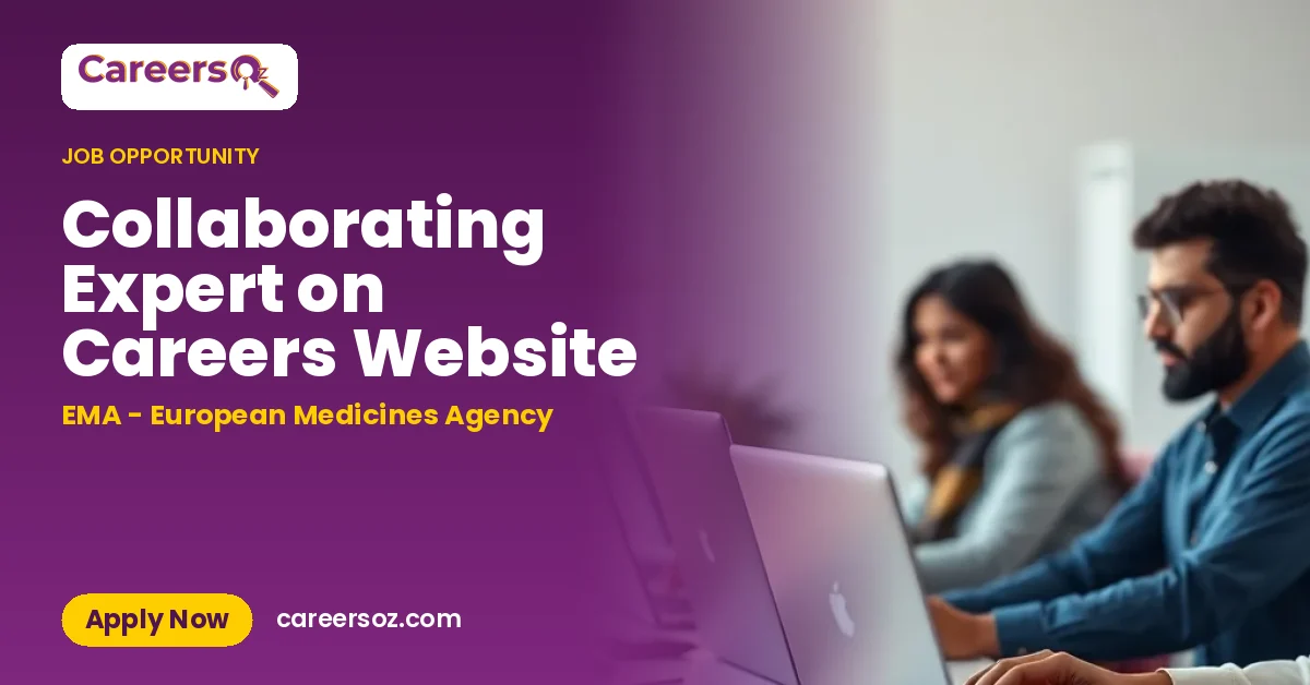 Collaborating Expert on Careers Website – EMA - European Medicines Agency