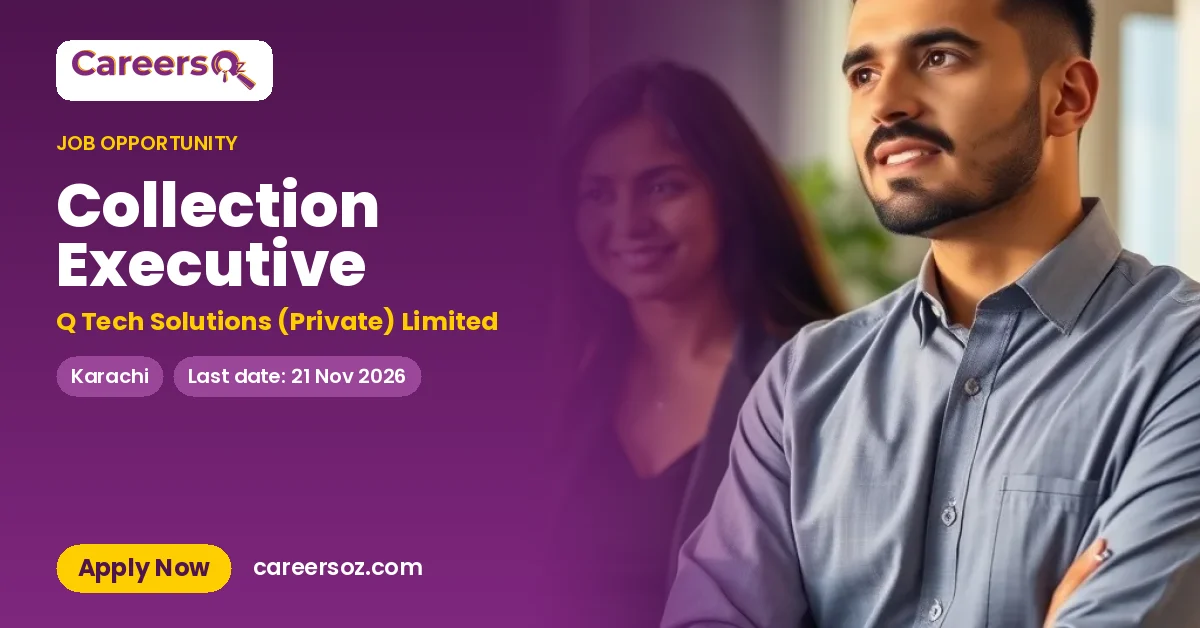 Collection Executive – Q Tech Solutions (Private) Limited