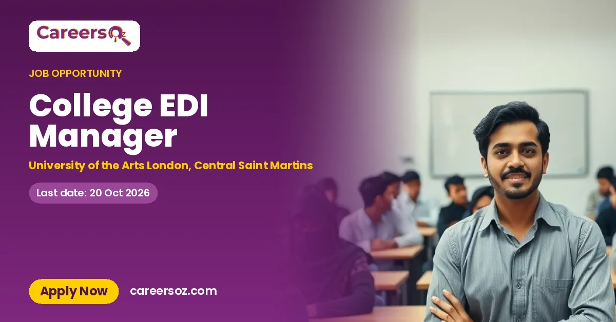 College EDI Manager – University of the Arts London, Central Saint Martins