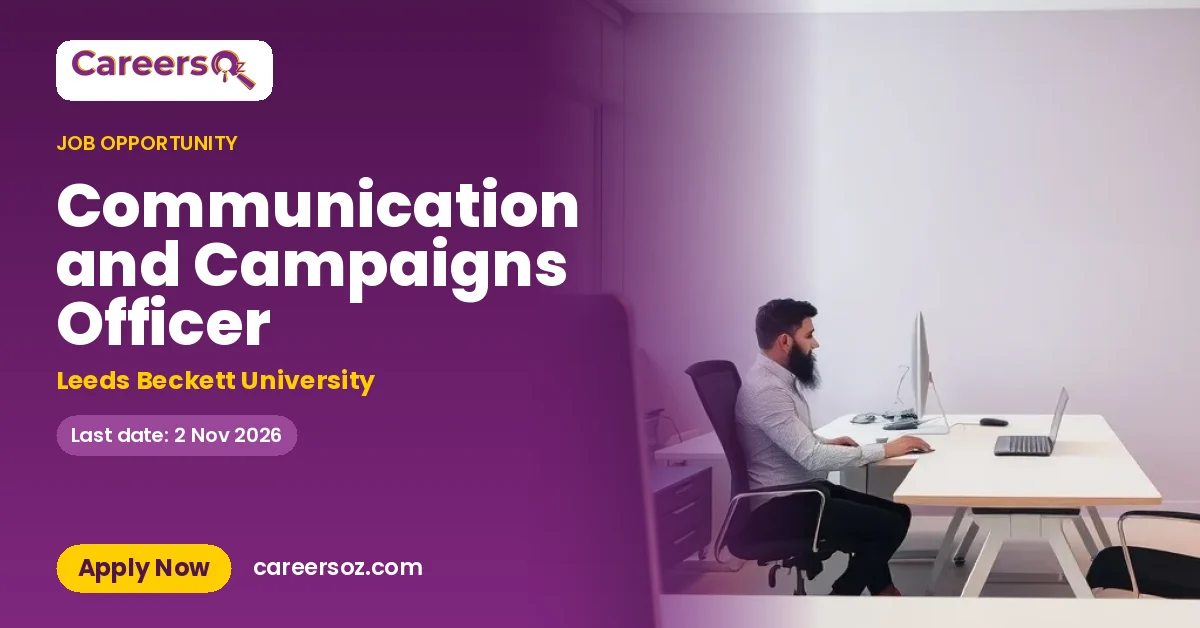 Communication and Campaigns Officer – Leeds Beckett University