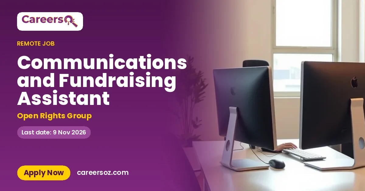 Communications and Fundraising Assistant – Open Rights Group