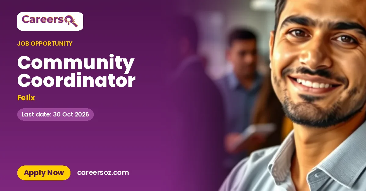 Community Coordinator – Felix