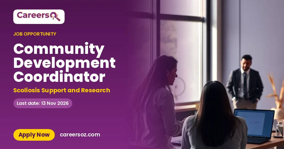 Community Development Coordinator – Scoliosis Support and Research