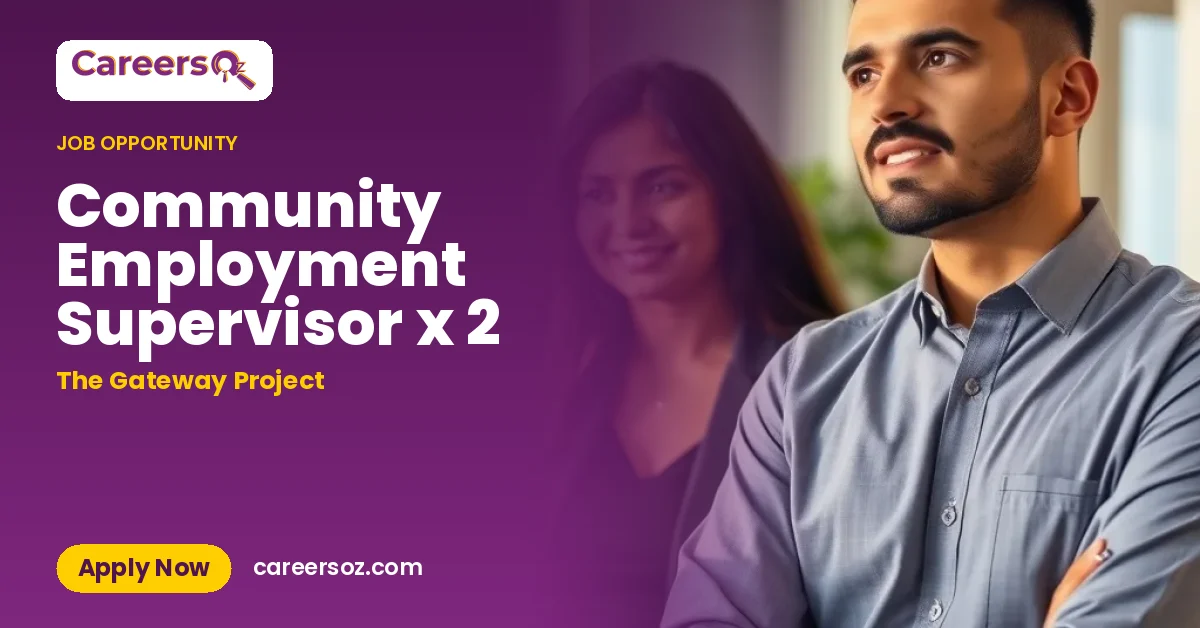 Community Employment Supervisor x 2 – The Gateway Project