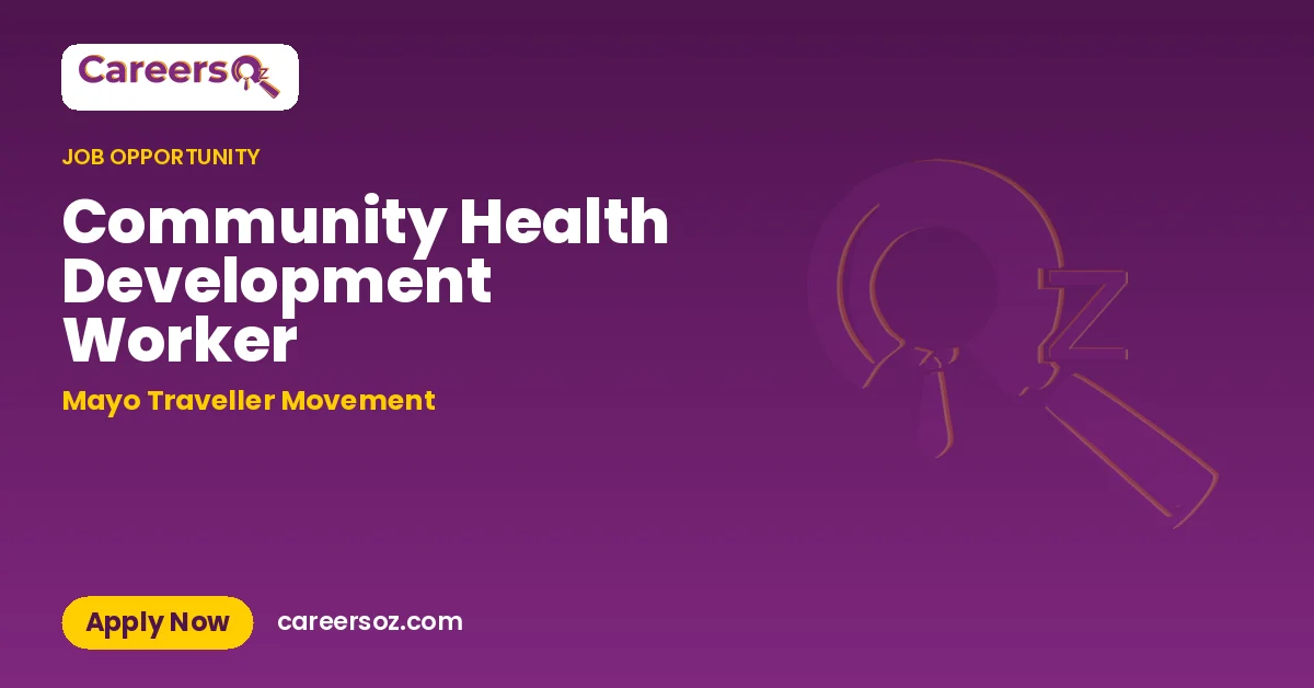 Community Health Development Worker – Mayo Traveller Movement