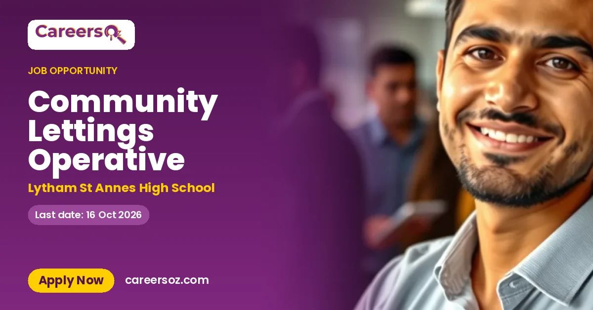 Community Lettings Operative – Lytham St Annes High School