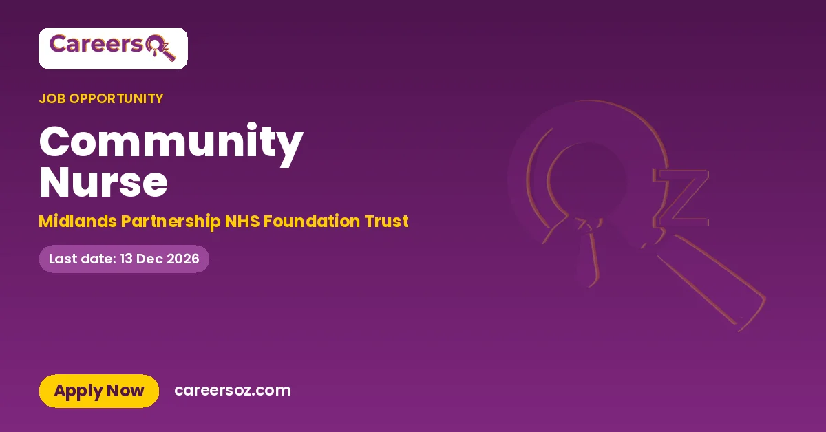 Community Nurse – Midlands Partnership NHS Foundation Trust