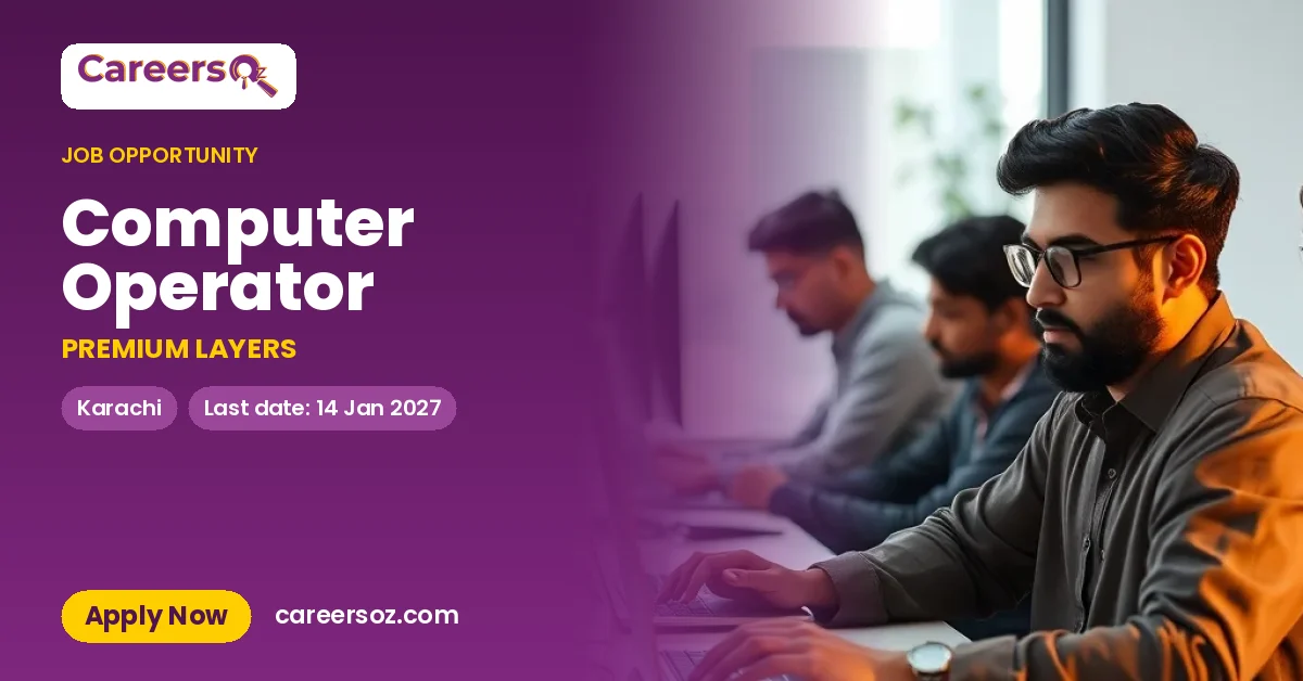 Computer Operator – PREMIUM LAYERS