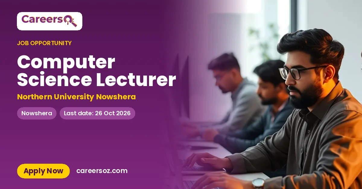 Computer Science Lecturer – Northern University Nowshera