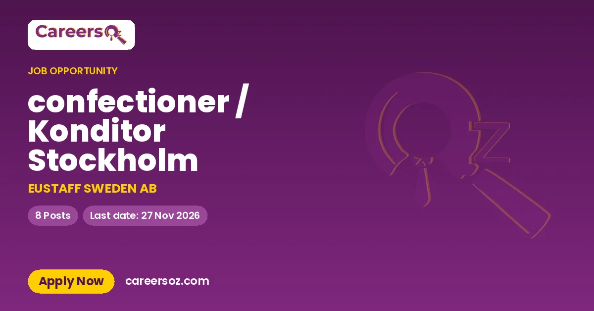 confectioner / Konditor Stockholm – EUSTAFF SWEDEN AB