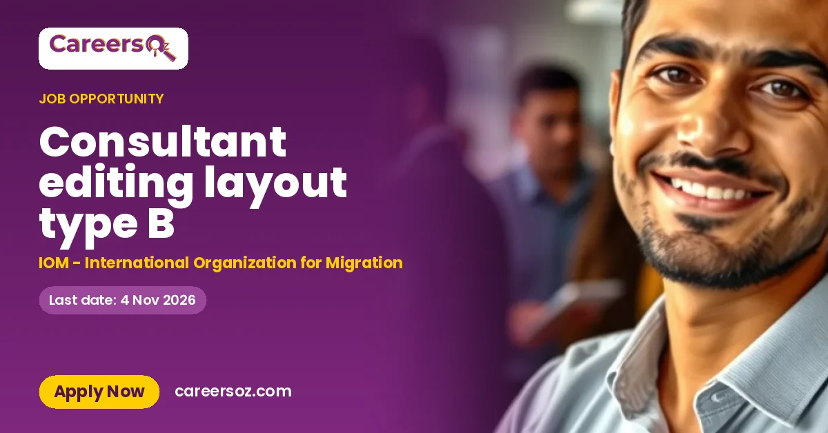 Consultant editing layout type B – IOM - International Organization for Migration