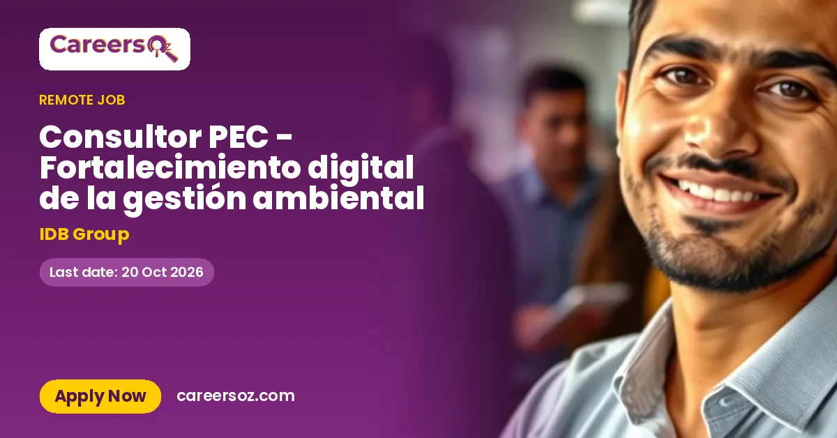 Consultor PEC - Fortalecimiento digital de la gestión ambiental – IDB Group