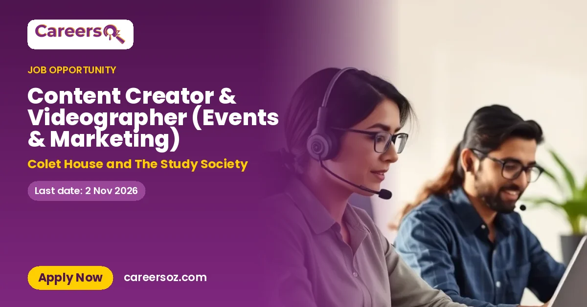 Content Creator & Videographer (Events & Marketing) – Colet House and The Study Society