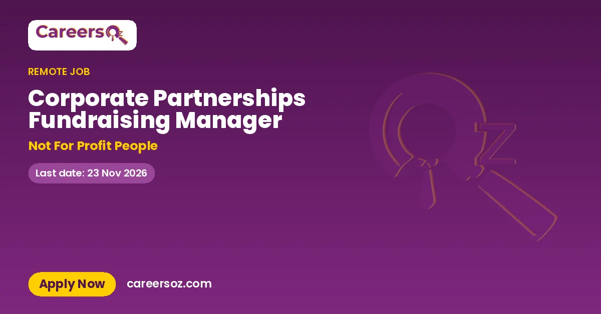 Corporate Partnerships Fundraising Manager – Not For Profit People