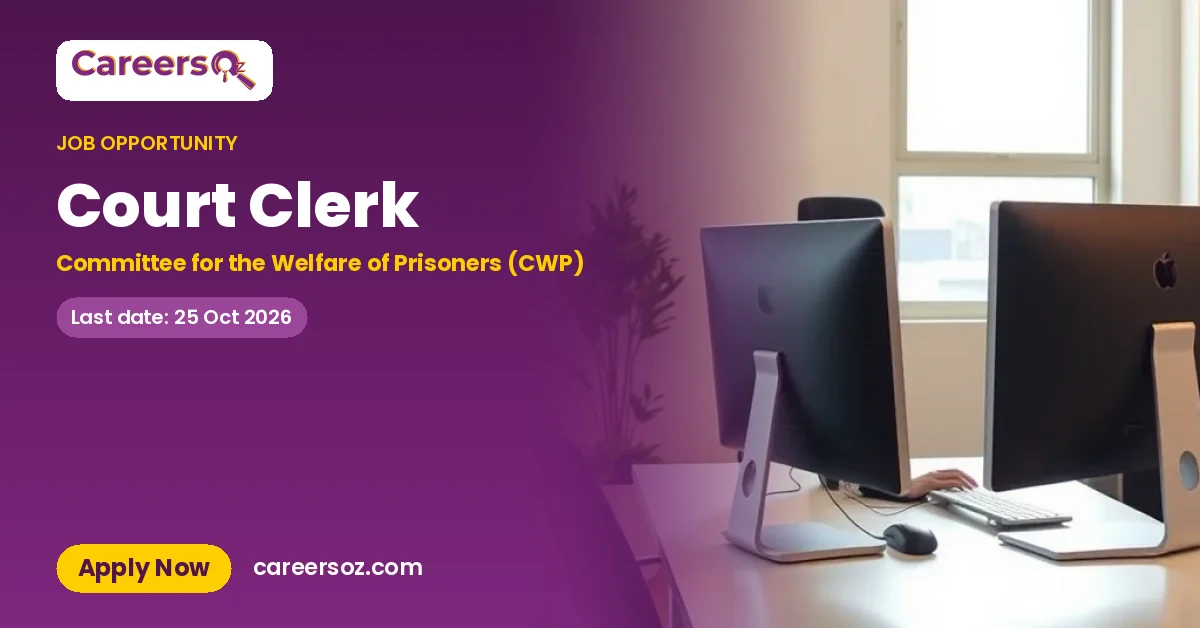 Court Clerk – Committee for the Welfare of Prisoners (CWP)