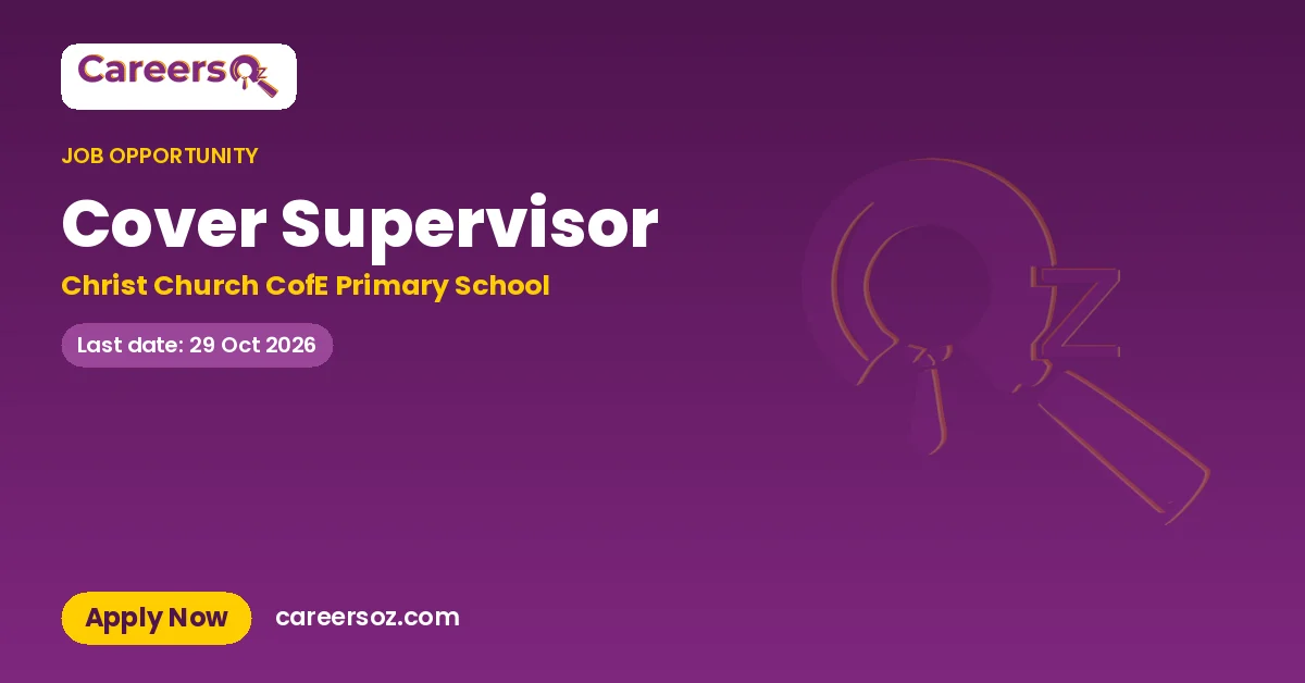 Cover Supervisor – Christ Church CofE Primary School